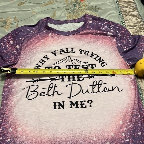 Yellowstone -  Why Y'all Trying To Test The Beth Dutton In Me T-Shirt Sz S - Picture 7 of 8